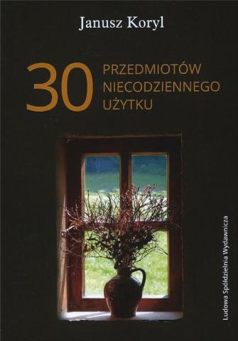 30 przedmiotów niecodziennego użytku