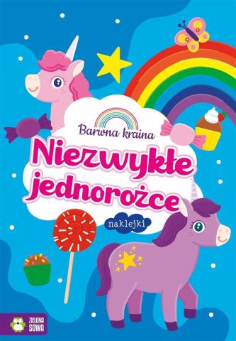 Barwna kraina. Niezwykłe jednorożce