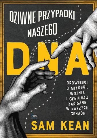 Dziwne przypadki naszego DNA