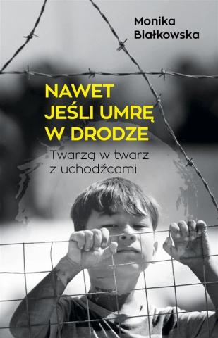 Nawet jeśli umrę w drodze