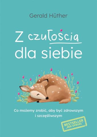 Z czułością dla siebie