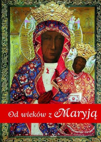 Od wieków z Maryją