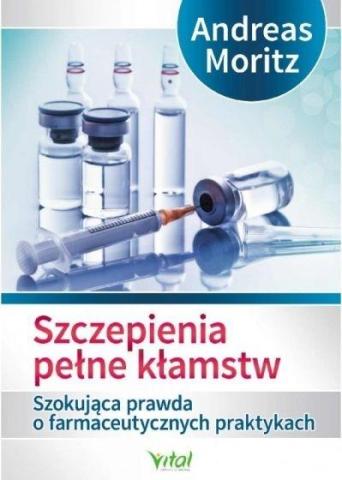 Szczepienia pełne kłamstw