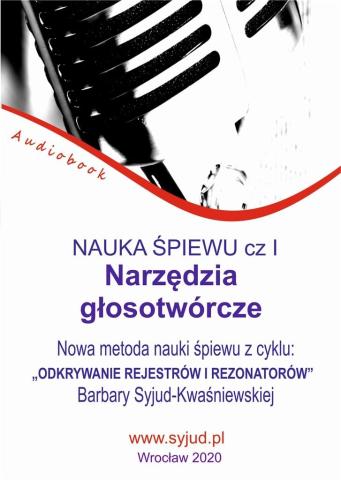 Nauka śpiewu cz.1 Narzędzia głosotwórcze Audiobook