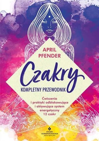 Czakry kompletny przewodnik