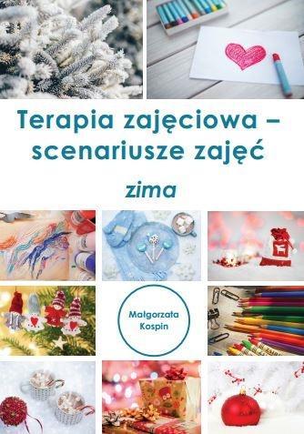 Terapia zajęciowa - scenariusze zajęć zima