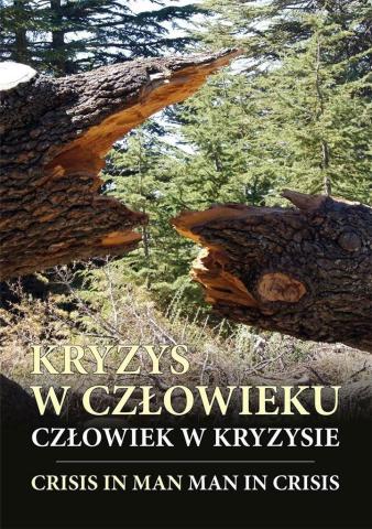 Kryzys w człowieku, człowiek w kryzysie