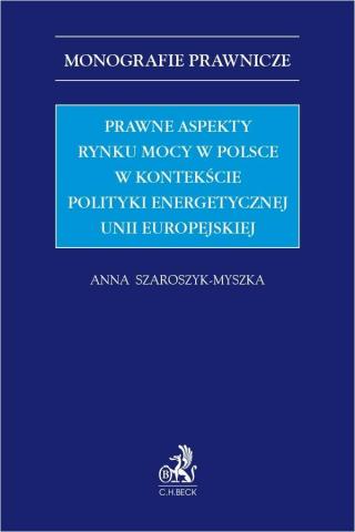 Prawne aspekty rynku mocy w Polsce...