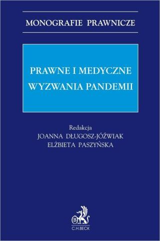 Prawne i medyczne wyzwania pandemii