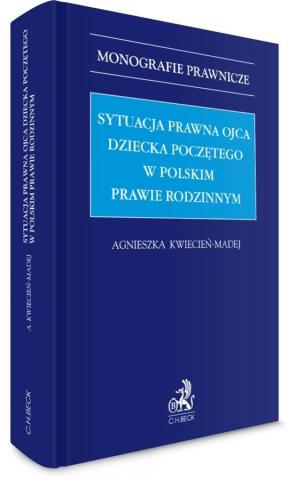 Sytuacja prawna ojca dziecka poczętego..