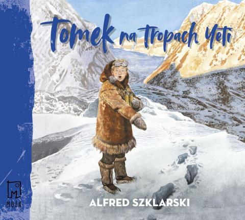 Tomek na tropach Yeti audiobook