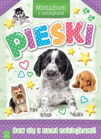 Pieski. Minialbum z naklejkami