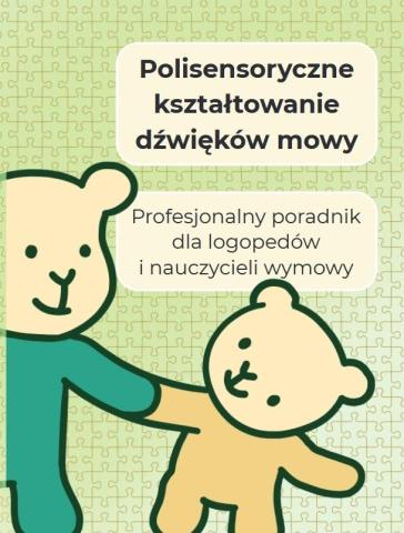 Polisensoryczne kształtowanie dźwięków mowy