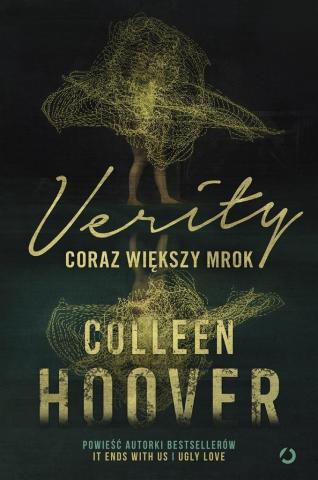 Verity. Coraz większy mrok