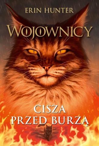 Wojownicy T.4 Cisza przed burzą