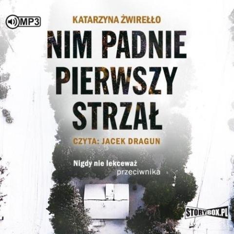 Nim padnie pierwszy strzał audiobook