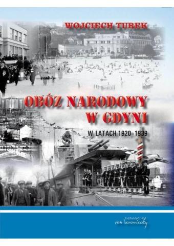 Obóz narodowy w Gdyni w latach 1920-1939