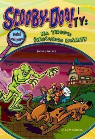 Scooby-Doo! I Ty: Na tropie Świecącego Kosmity