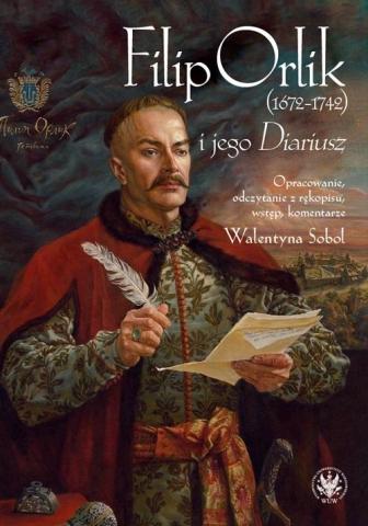 Filip Orlik (16721742) i jego "Diariusz"