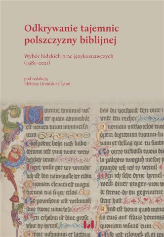 Odkrywanie tajemnic polszczyzny biblijnej