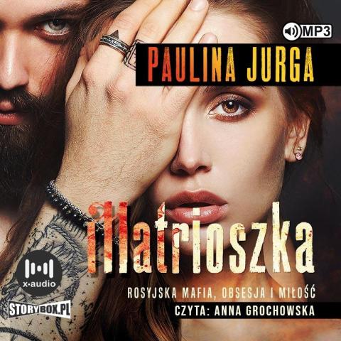 Rosyjska mafia. T.1. Matrioszka audiobook