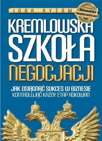 Kremlowska szkoła negocjacji. Jak osiągnąć... w.2