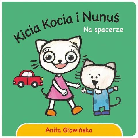 Kicia Kocia i Nunuś. Na spacerze