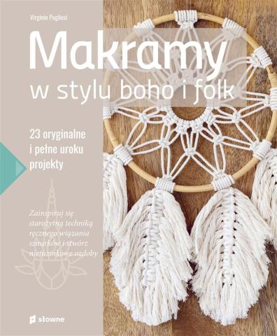 Makramy w stylu boho i folk