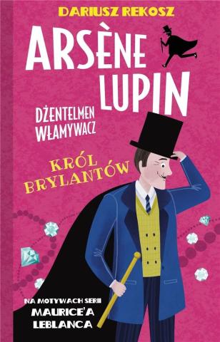 Arsene Lupin dżentelmen włamywacz T.8