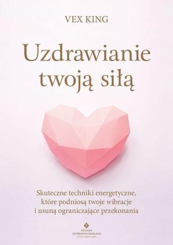 Uzdrawianie twoją siłą