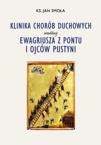 Klinika chorób duchowych według Ewagriusza z Pontu