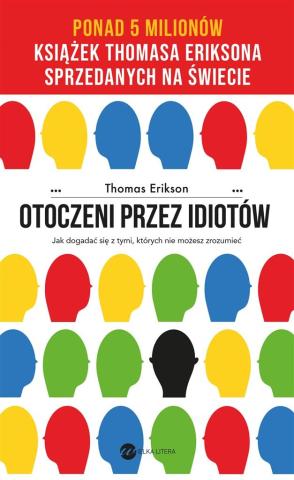 Otoczeni przez idiotów