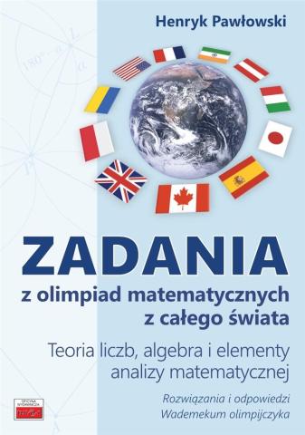 Zadania z olimpiad matematycznych z całego świata