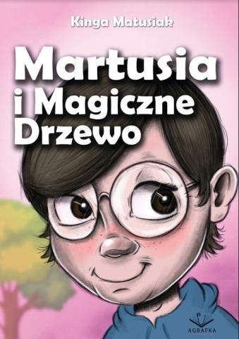 Martusia i Magiczne Drzewo