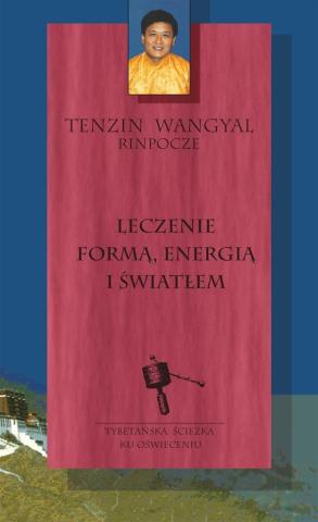 Leczenie formą, energią i światłem