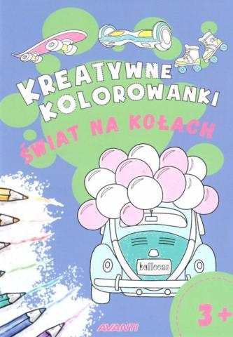 Kreatywne kolorowanki. Świat na kołach