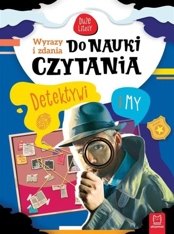 Duże litery. Detektywi i my