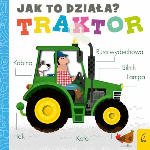 Jak to działa. Traktor