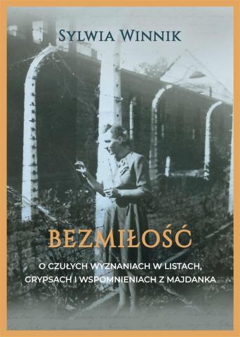 Bezmiłość. O czułych wyznaniach w listach..