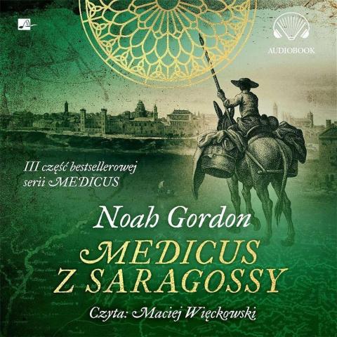 Medicus z Saragossy audiobook