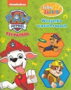 Psi Patrol. Lubię zagadki. Wszystko w psich łapach