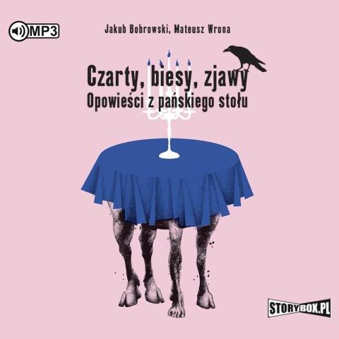 Czarty, biesy, zjawy. Opowieści... audiobook