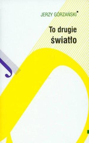 To drugie światło