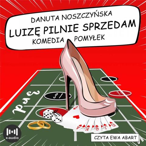 Luizę pilnie sprzedam. Komedia pomyłek audiobook