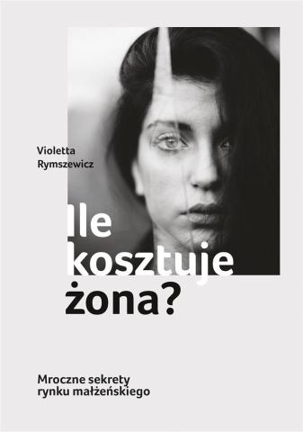 Ile kosztuje żona?