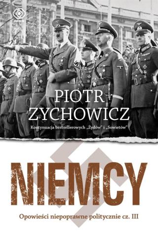 Niemcy. Opowieści niepoprawne politycznie cz.3