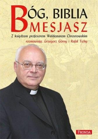 Bóg, Biblia, Mesjasz w.2015