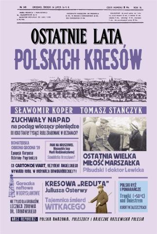 Ostatnie lata polskich Kresów w.2