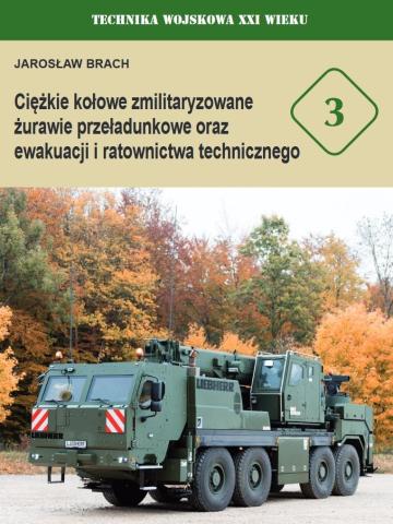 Ciężkie kołowe zmilitaryzowane żurawie...