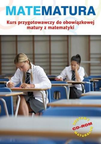 Matematura Kurs przyg. do obow. matury GWO